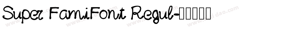 Super FamiFont Regul字体转换